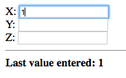 X: 1, Y: _, Z: _, Last value entered: 1