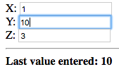 X: 1, Y: 10, Z: 3, Last value entered: 10